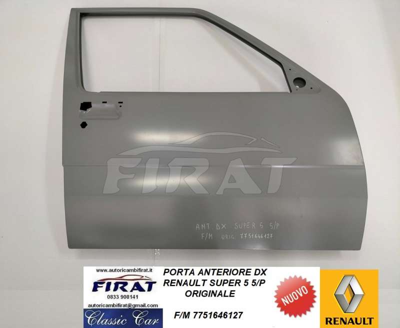 PORTA RENAULT SUPER 5 5 PORTE ANT.DX 7751646127